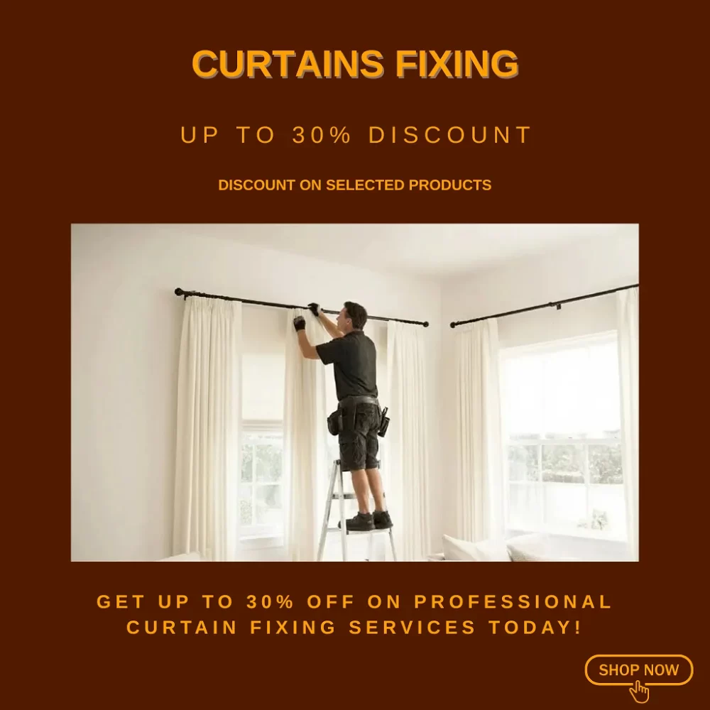 Curtains Fixing