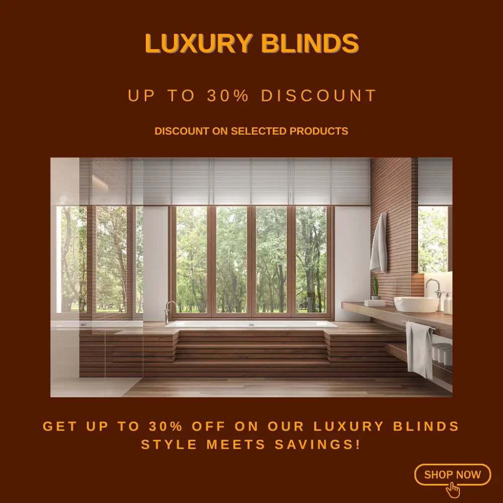 Luxury Blinds